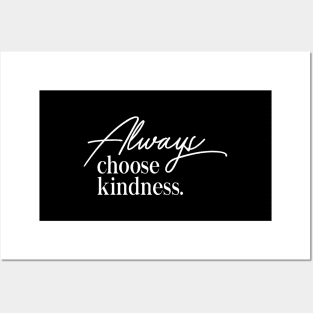 Kindness quote Posters and Art